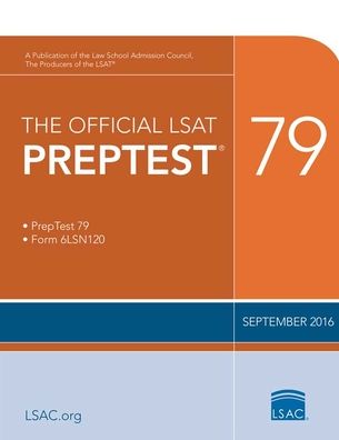 The Official LSAT Preptest 79: Sept. 2016 LSAT