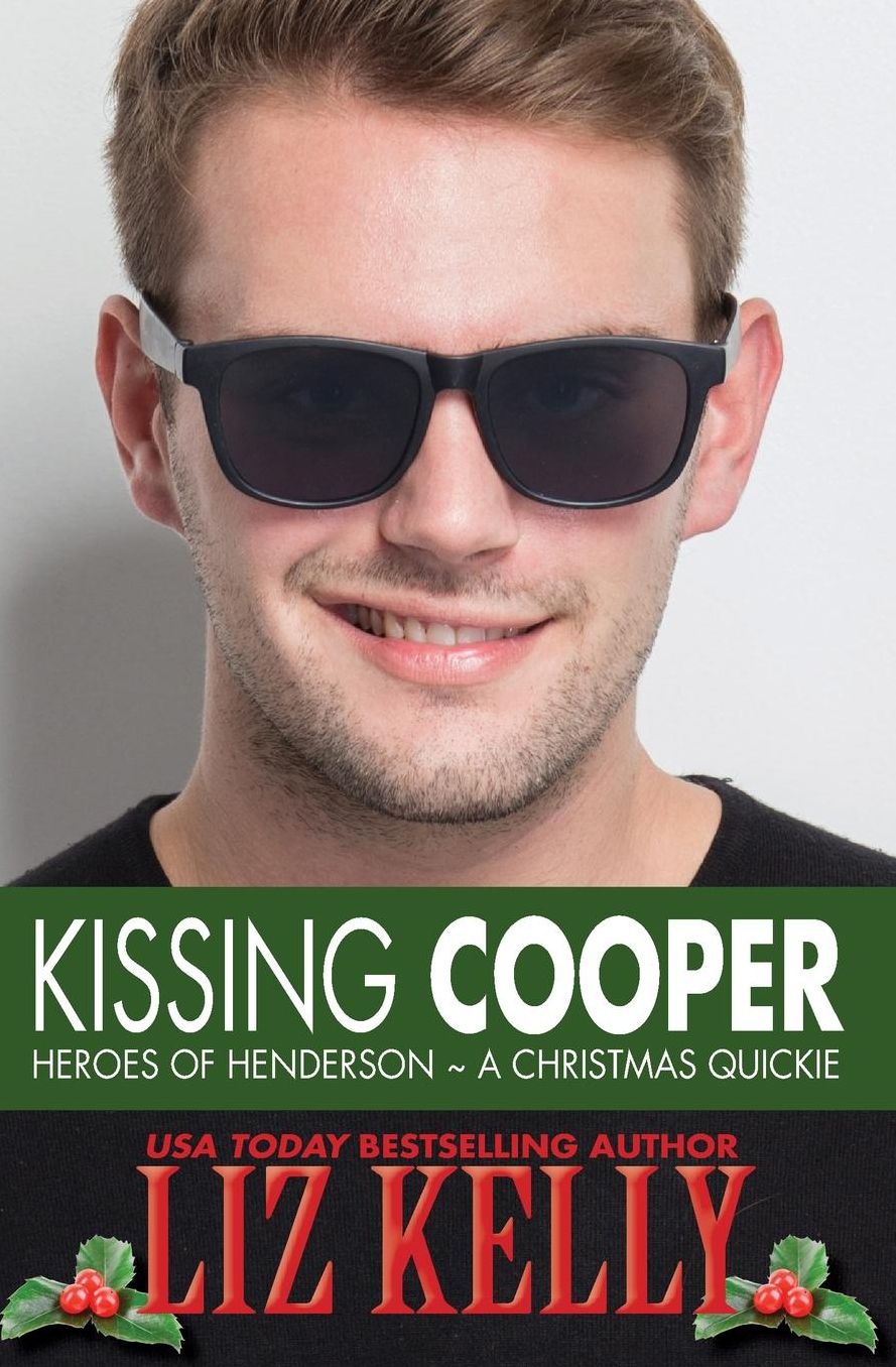 Kissing Cooper: Heroes of Henderson ~ A Christmas Quickie