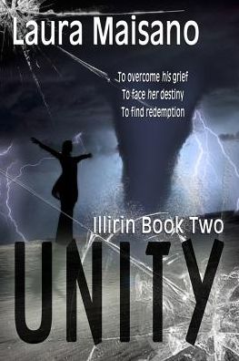 UNITY (Illirin, #2)