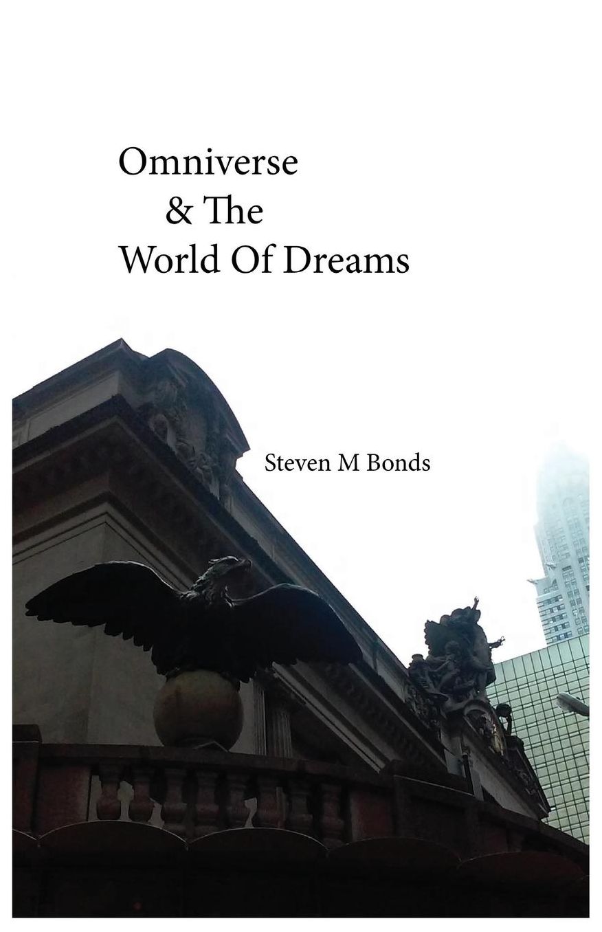 Omniverse & the world of dreams