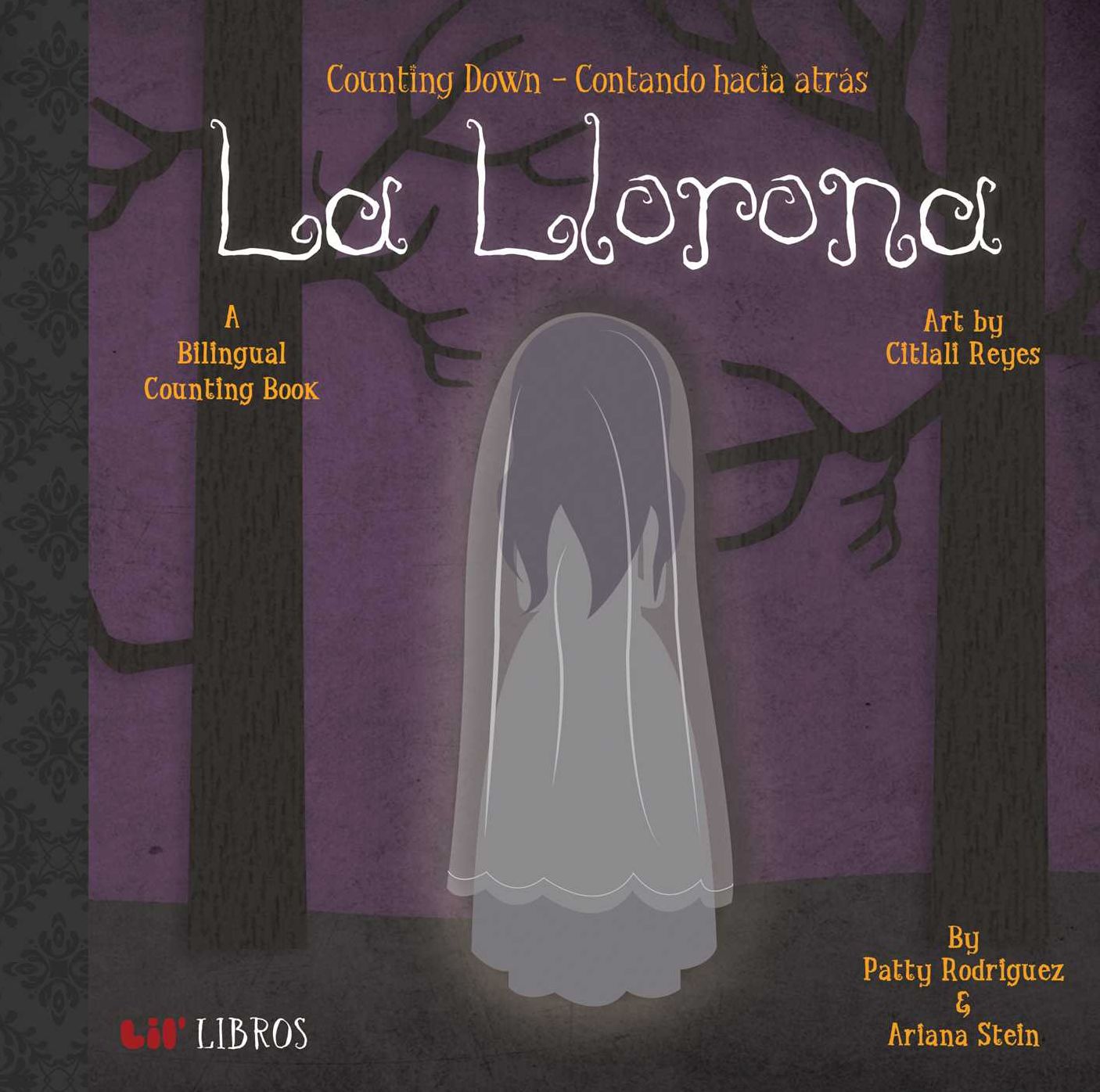 La Llorona: Counting Down - Contando Hacia Atras