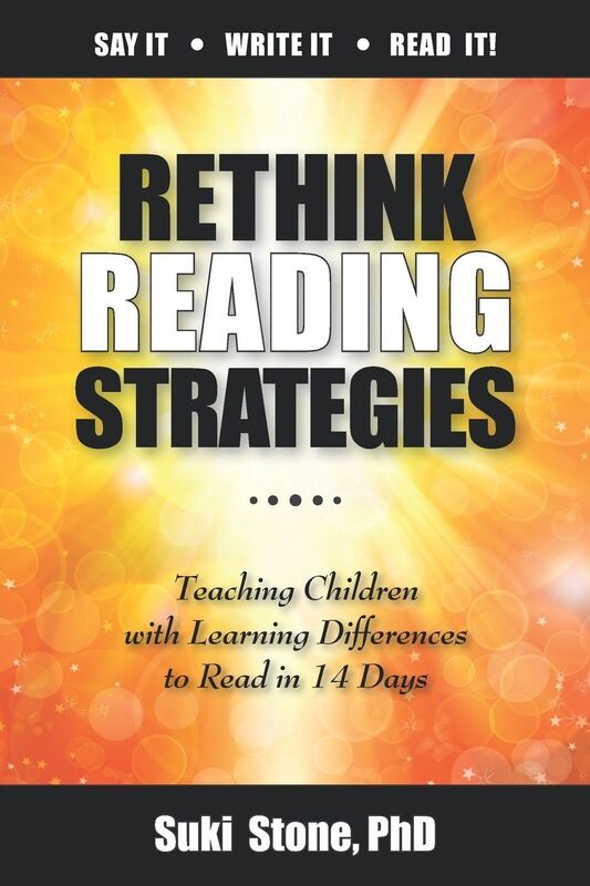 Rethink Reading Strategies: : Teaching Children with Learning Differences to Read in 14 Days. Really!