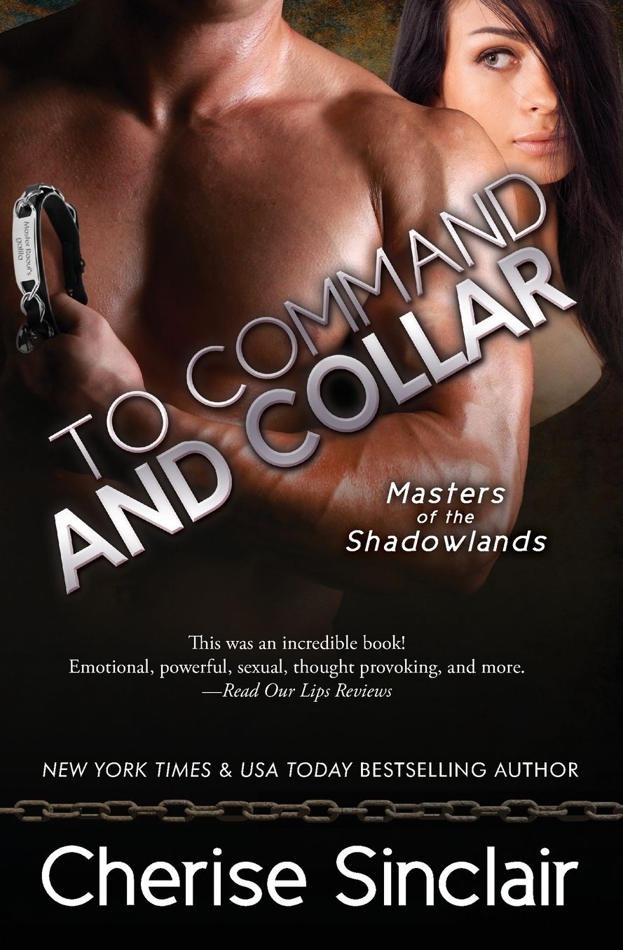To Command and Collar (Masters of the Shadowlands Series #6)