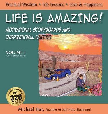 Life is Amazing!: Volume 3: