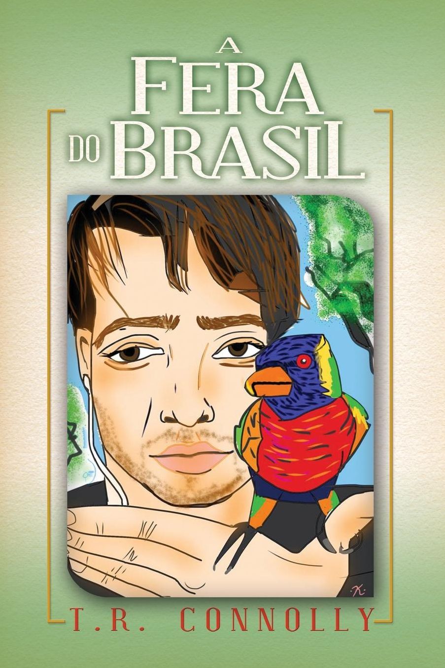 A Fera do Brasil