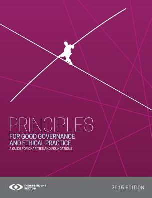 Principles for Good Governance and Ethical Practice: A Guide for Charities and Foundations