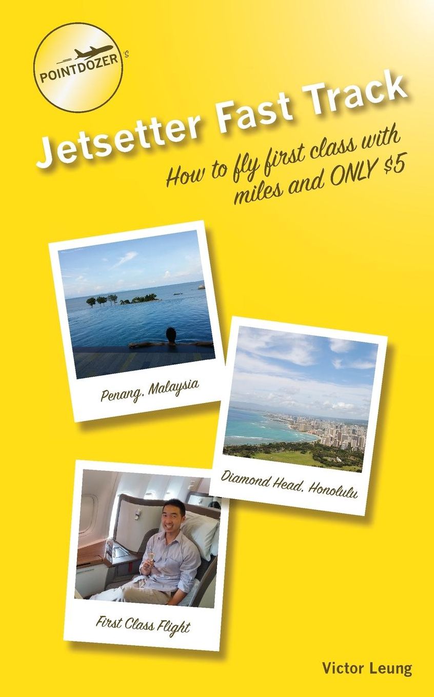 pointdozer's Jetsetter Fast Track: How to fly first class with miles and ONLY $5