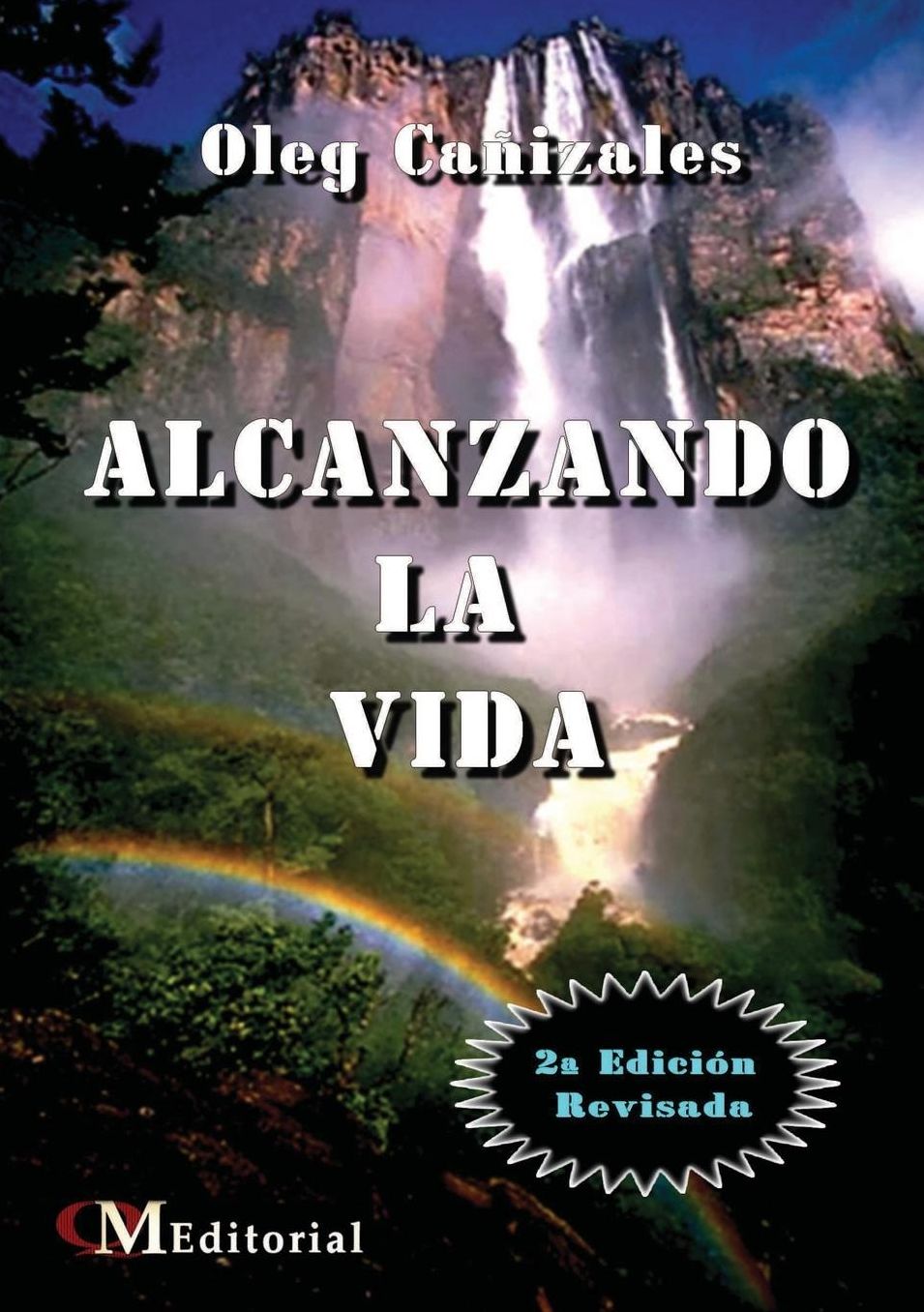 ALCANZANDO LA VIDA
