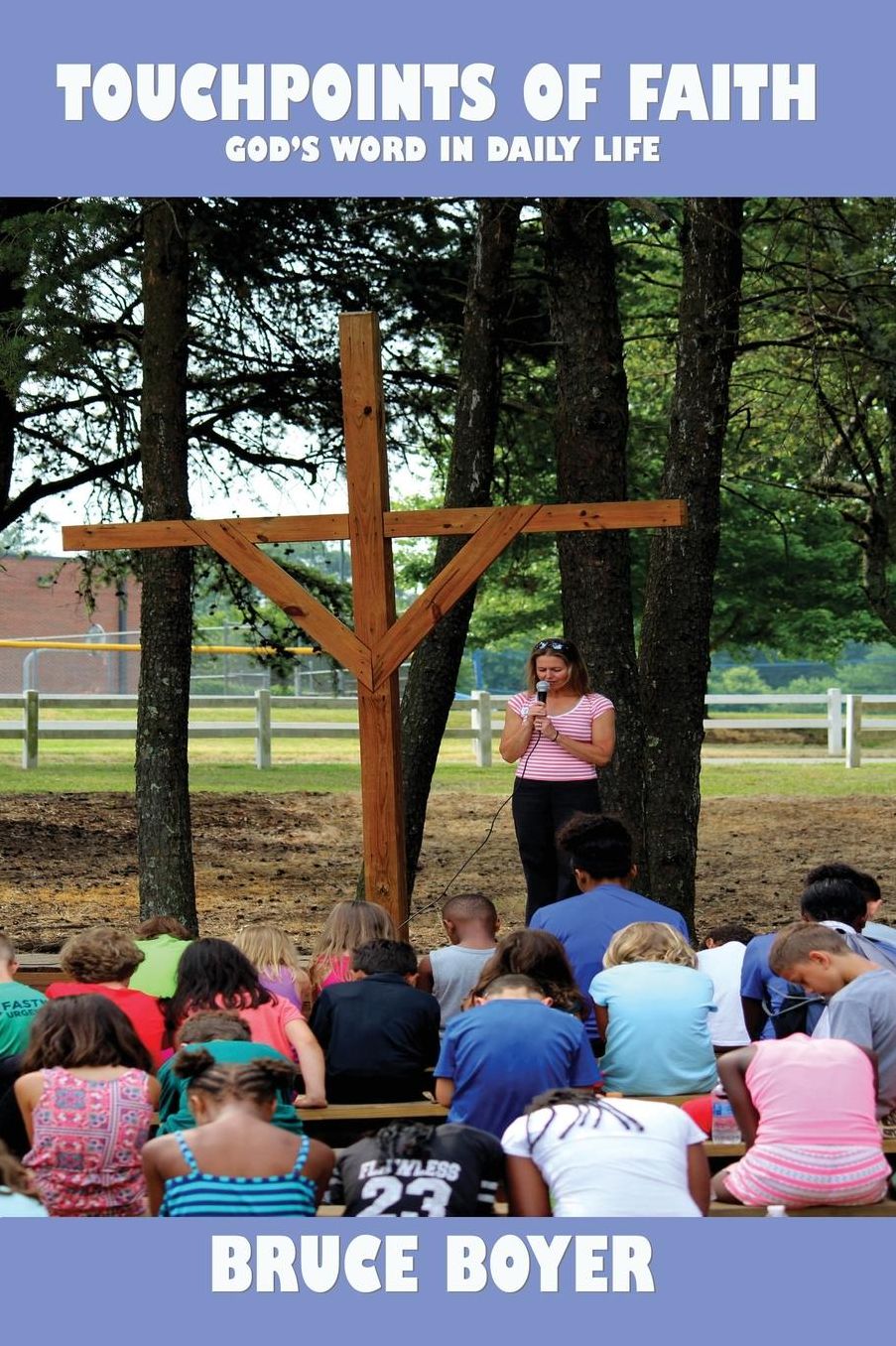 Touchpoints of Faith: God's word in Everyday Life