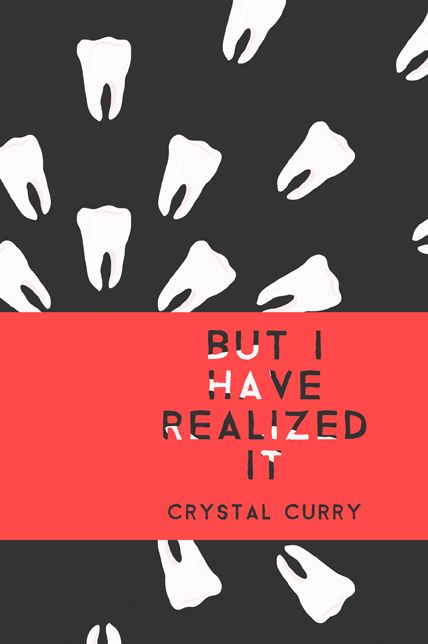 But I Have Realized It