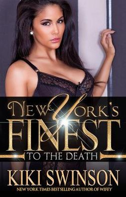 New York's Finest : To the Death