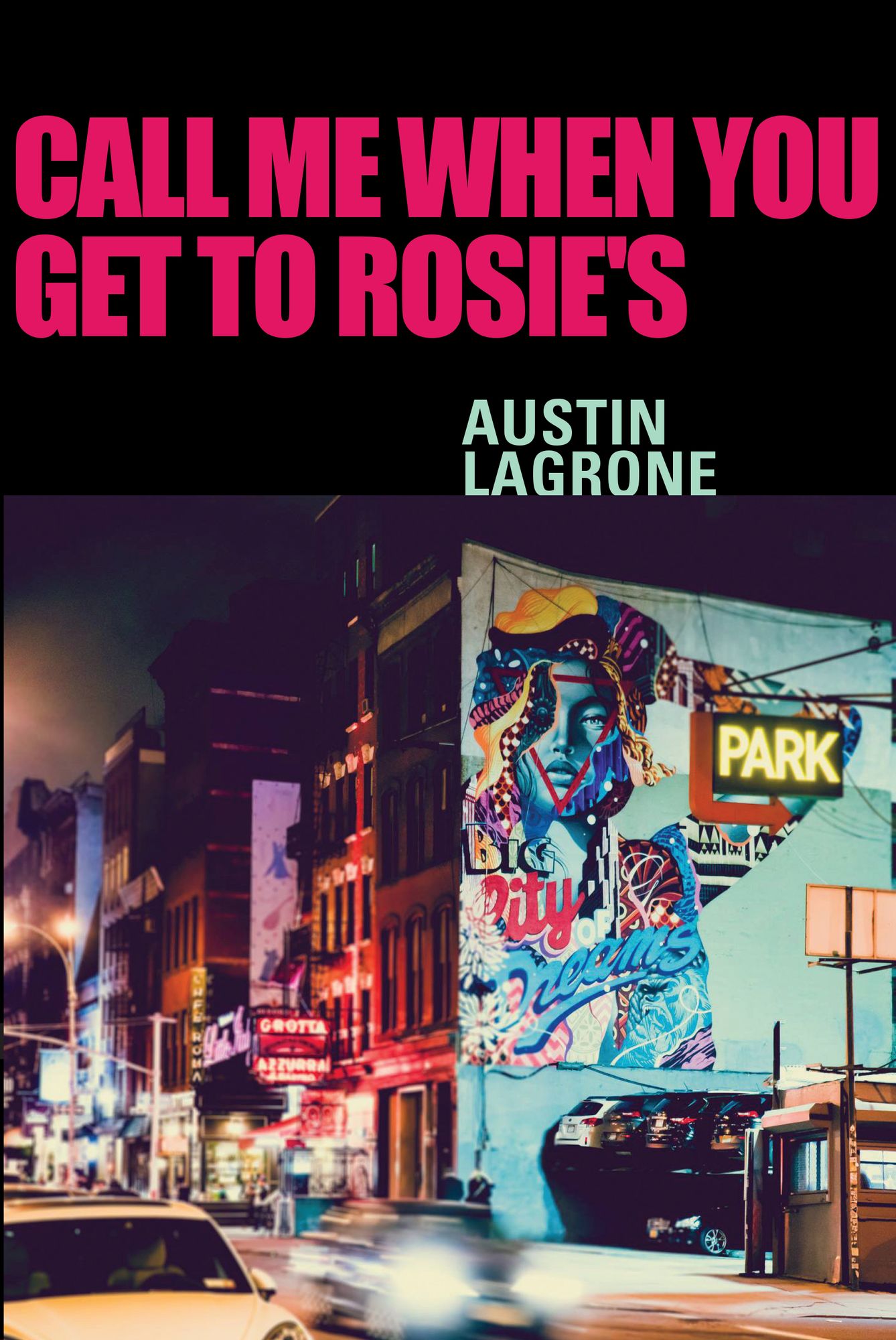 Call Me When You Get to Rosie's