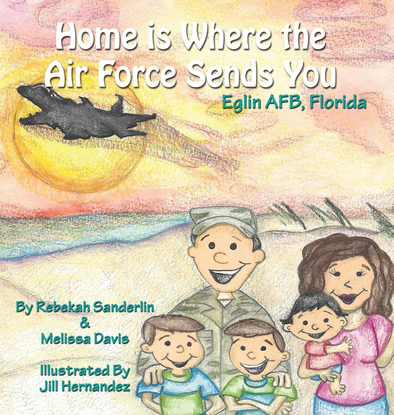 Home is Where the Air Force Sends You: Eglin Air Force Base, Florida