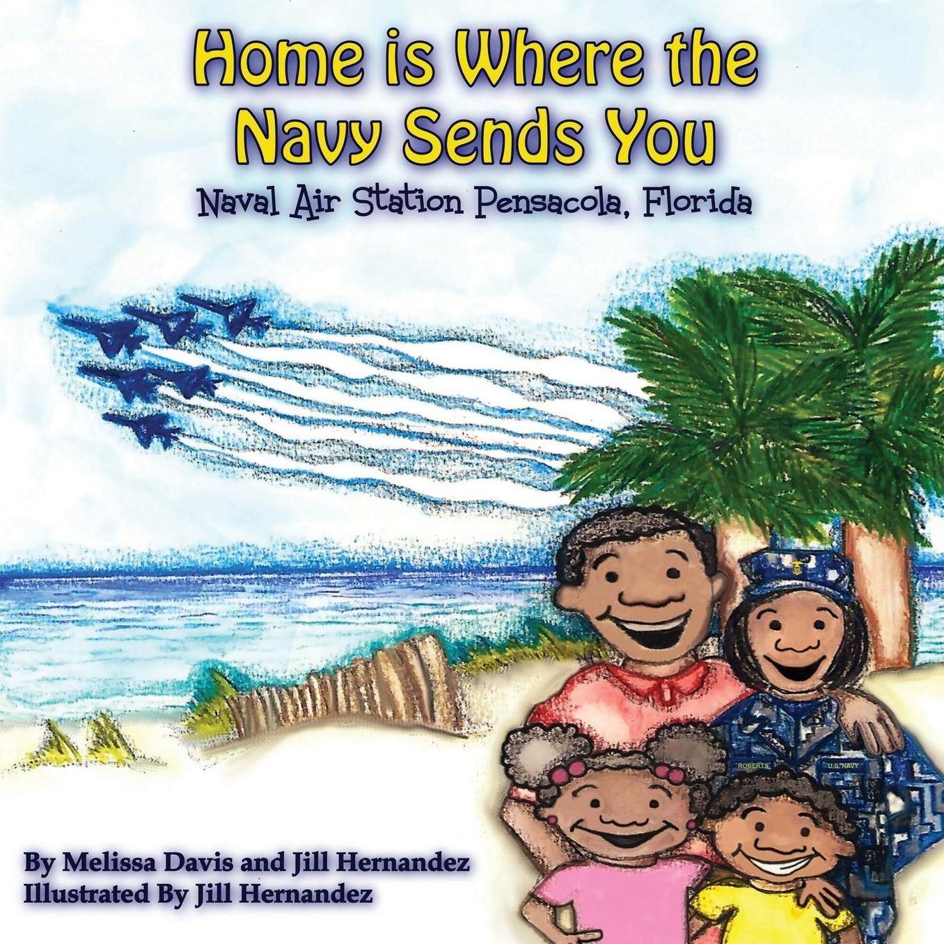 Home is Where the Navy Sends You: Naval Air Station Pensacola, Florida