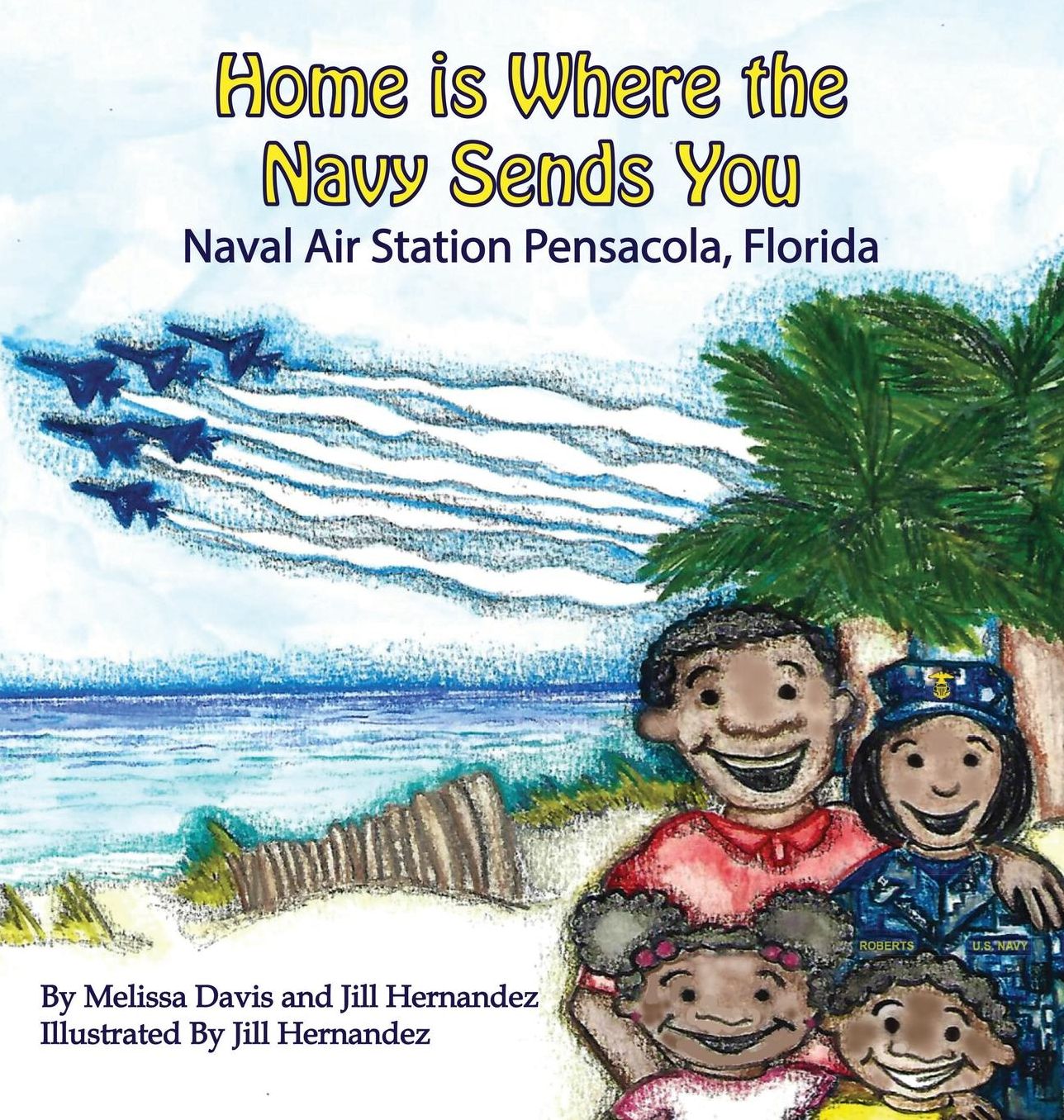 Home is Where the Navy Sends You: Naval Air Station Pensacola, Flordia