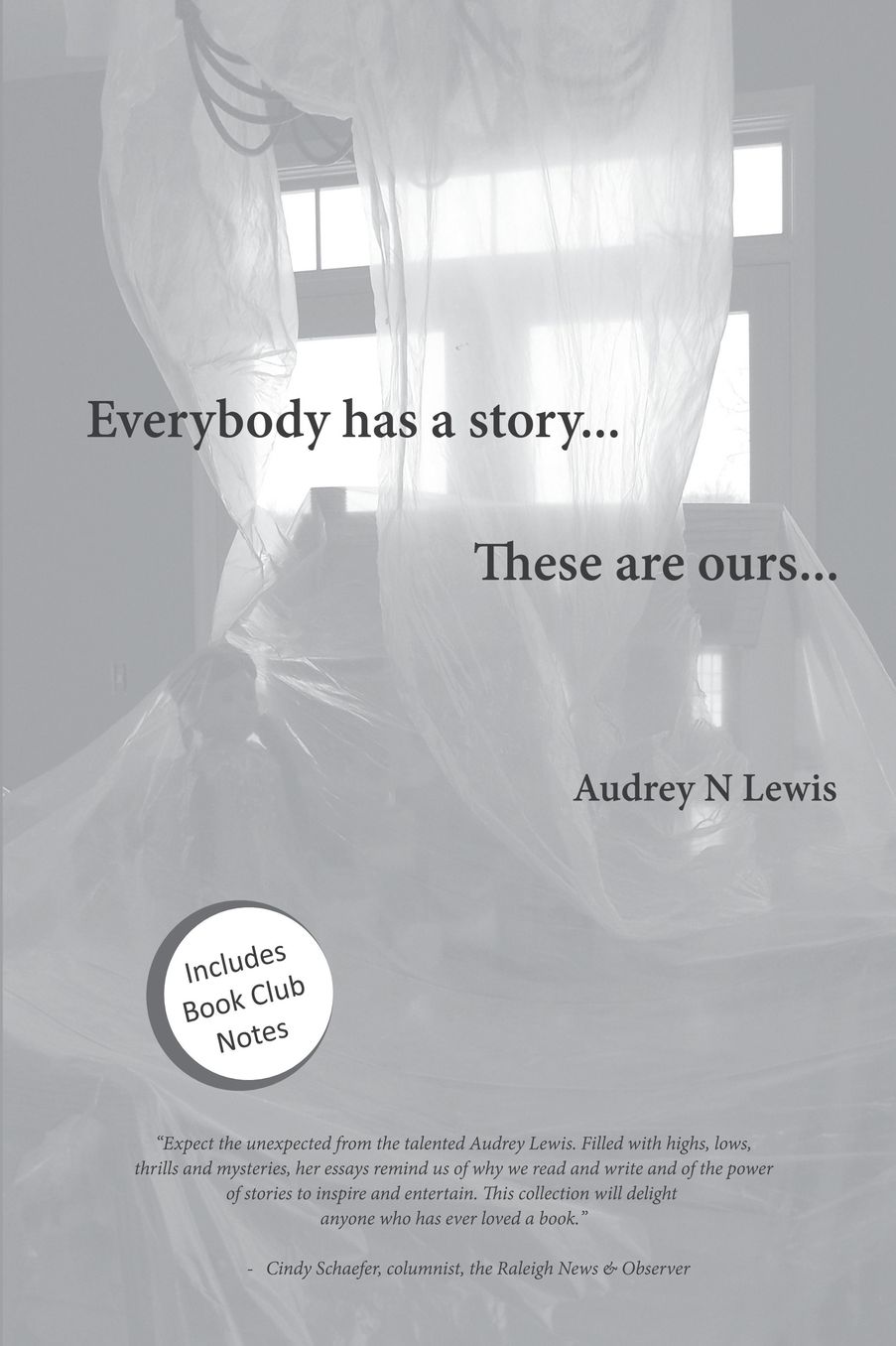 Everybody has a story....These are ours...