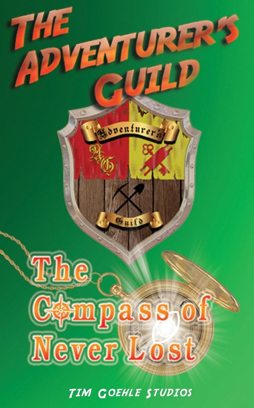 The Adventures Guild: The Compass of Never Lost
