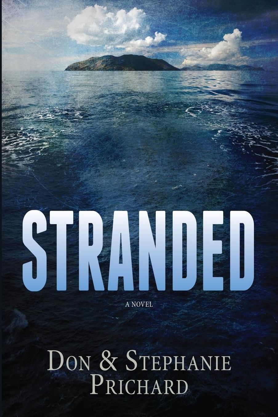 Stranded: A Novel