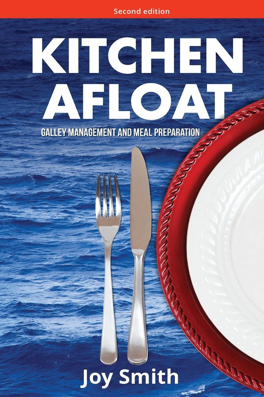 Kitchen Afloat: Galley Management and Meal Preparation
