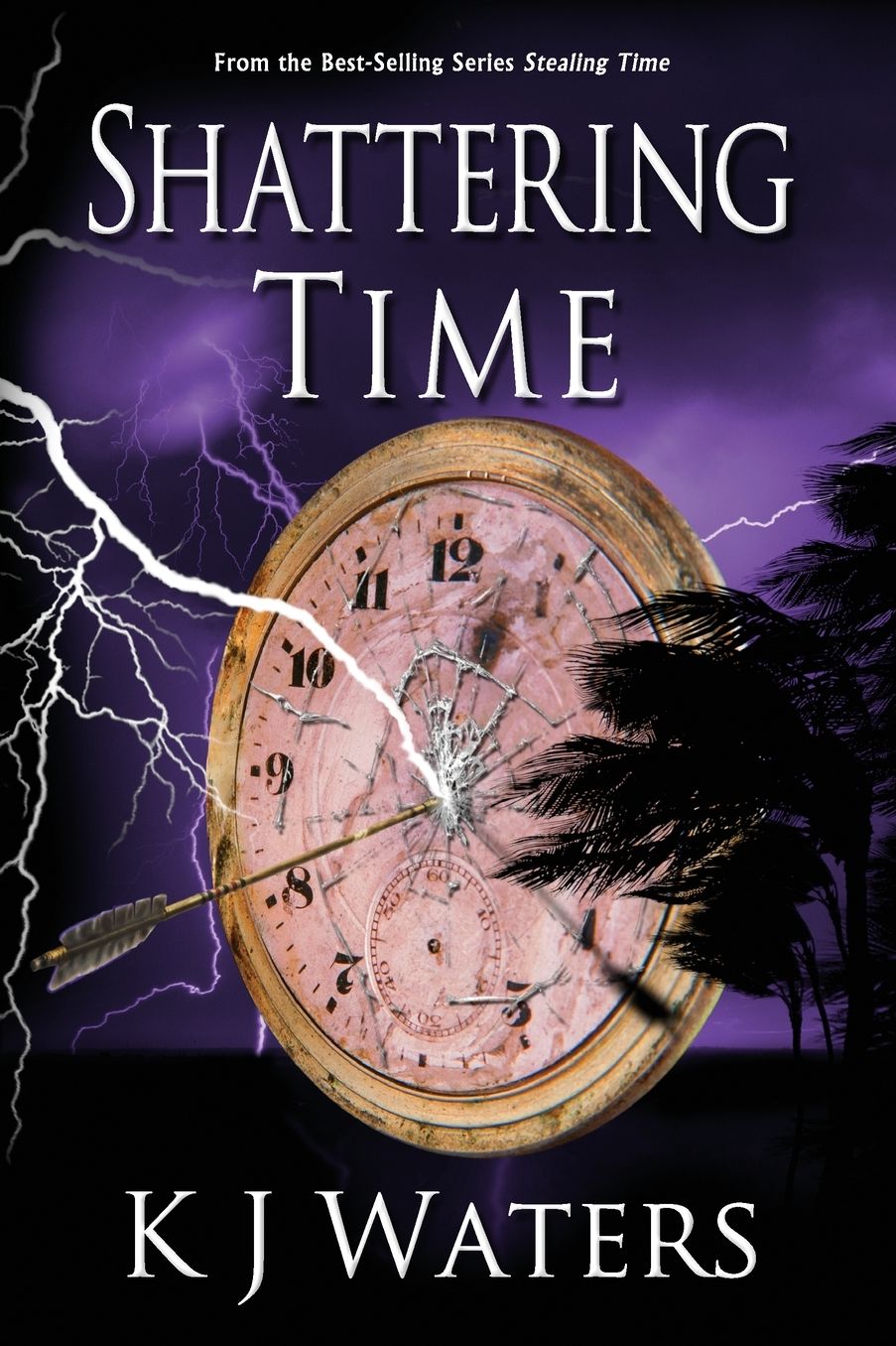 Shattering Time: Book 2