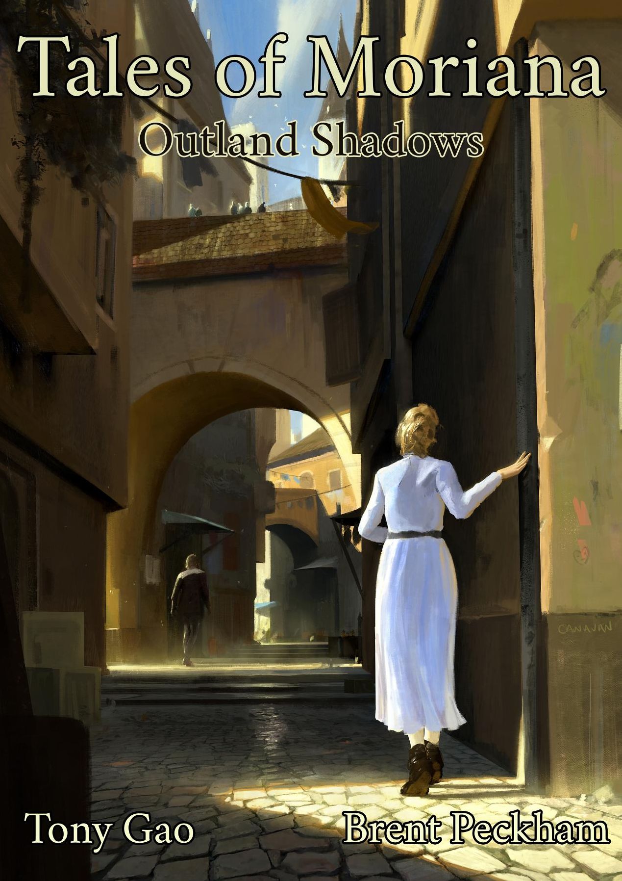 Tales of Moriana #1 - Outland Shadows