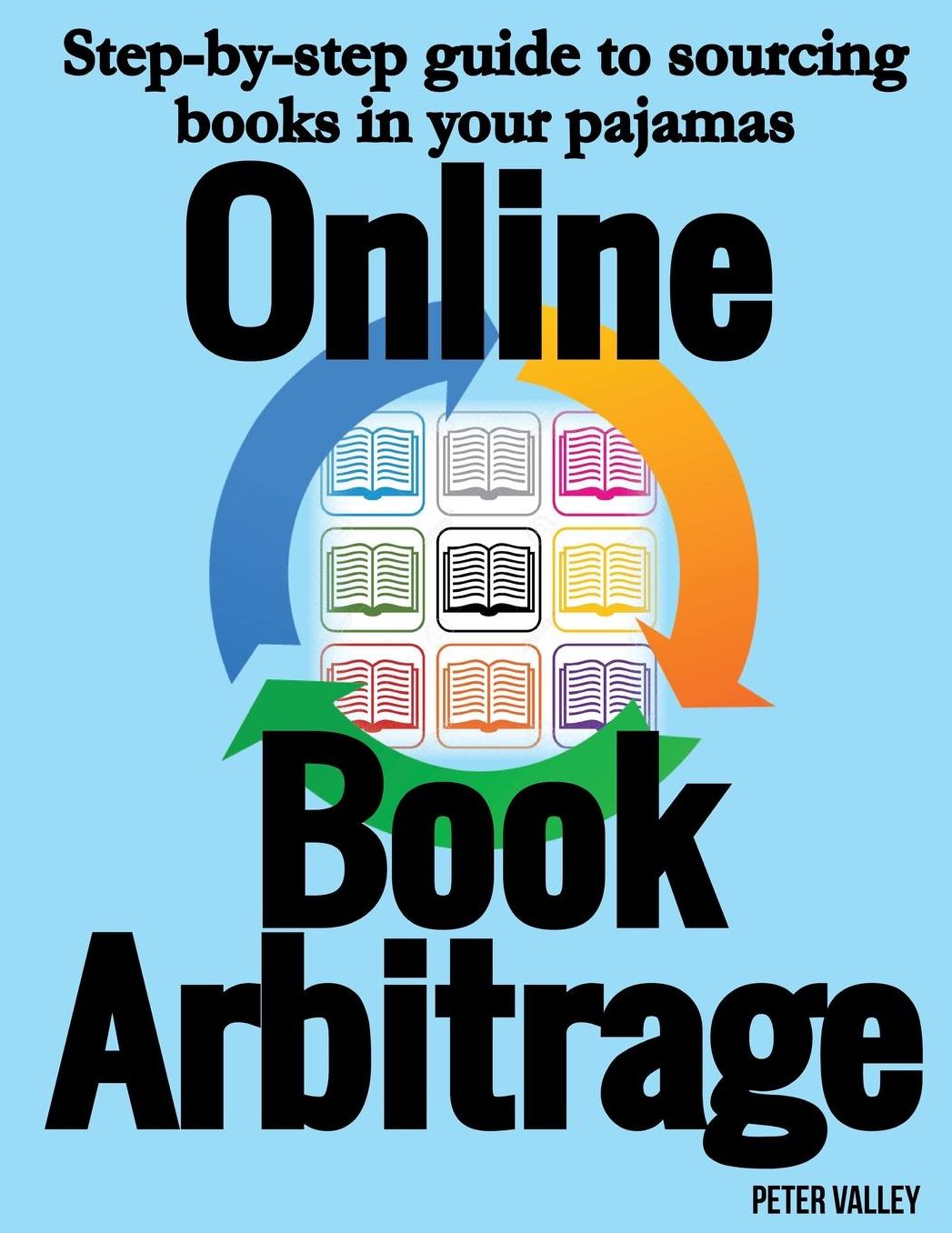 Online Book Arbitrage: Step-by-step guide to sourcing books in your pajamas
