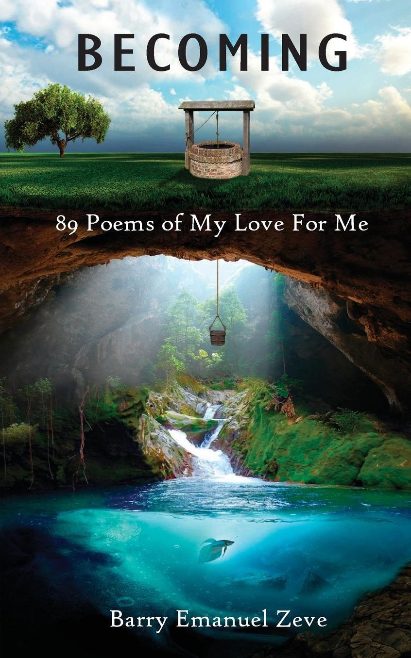 Becoming: 89 Poems of My Love For Me