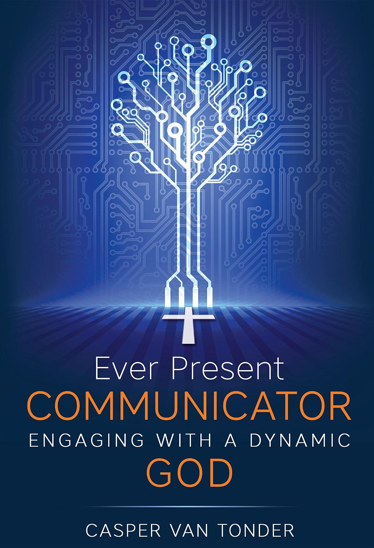 Ever Present Communicator: Engaging with a Dynamic God