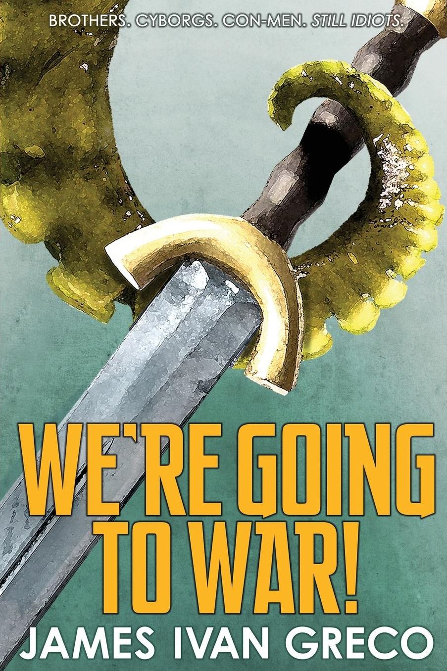 We're Going to War!
