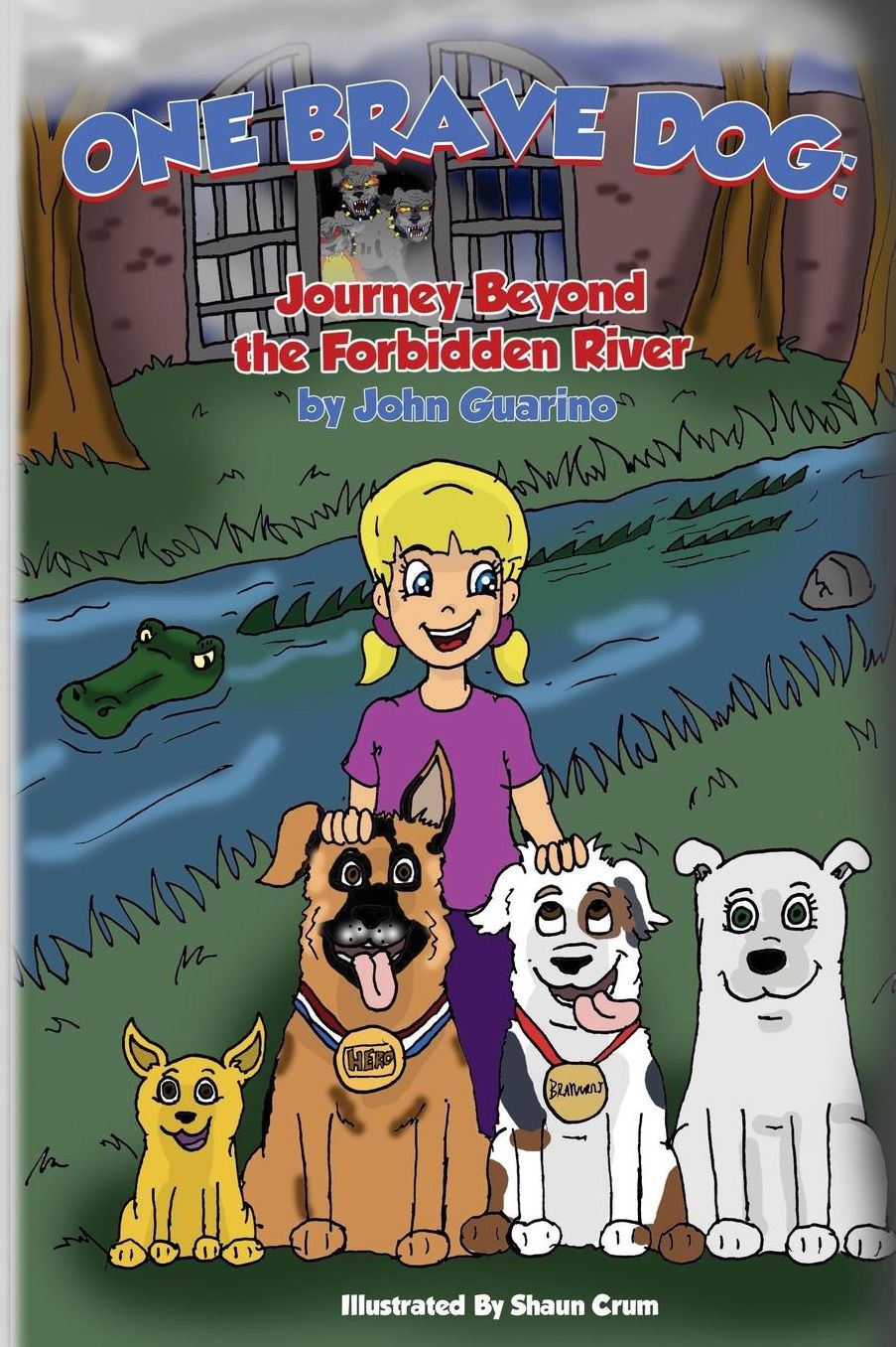 One Brave Dog: Journey Beyond the Forbidden River