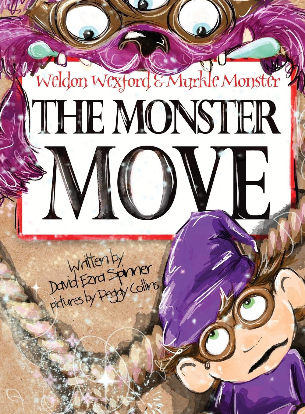 Weldon Wexford & Murkle Monster The Monster Move