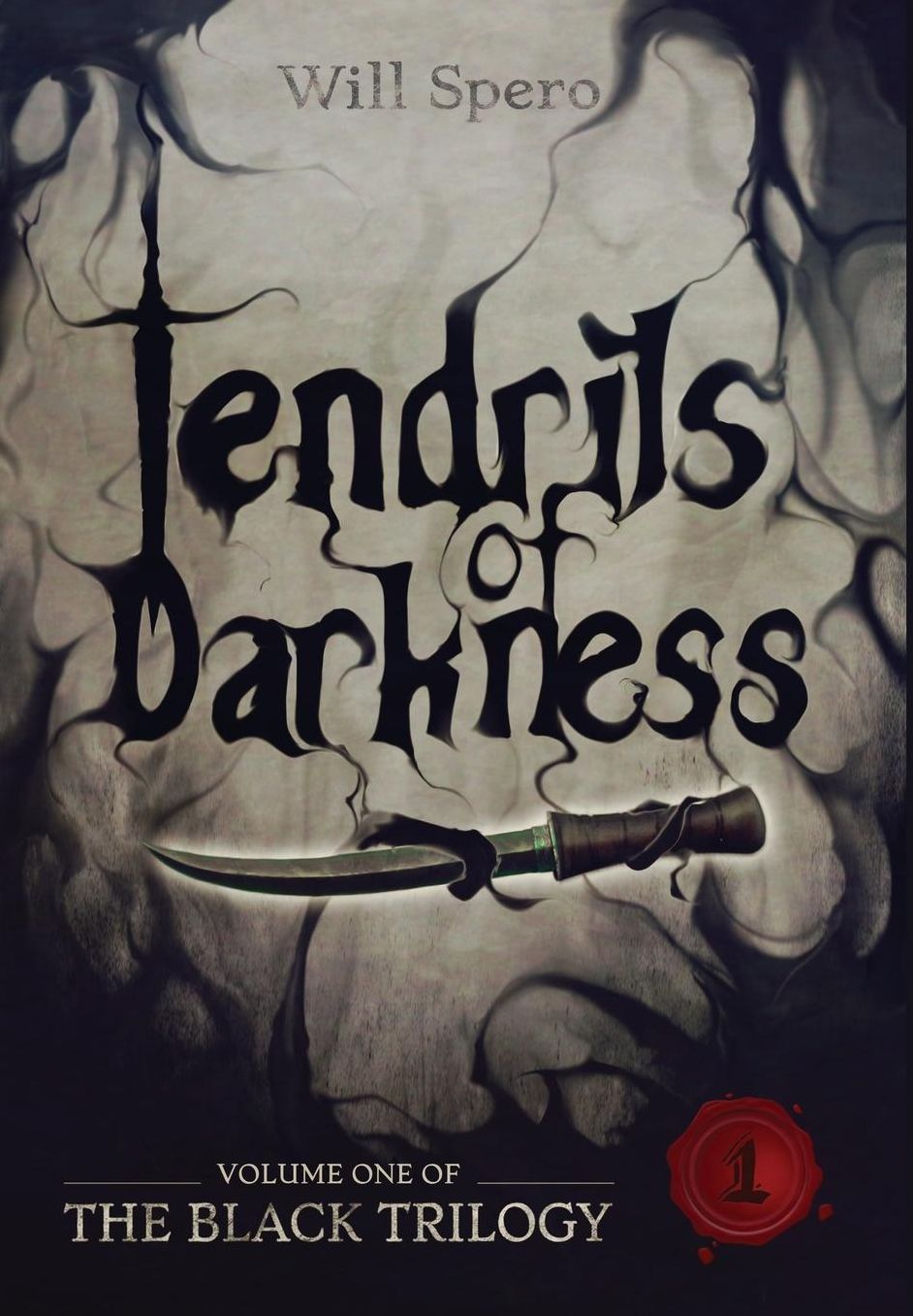 Tendrils of Darkness: Book1 of The Black Trilogy