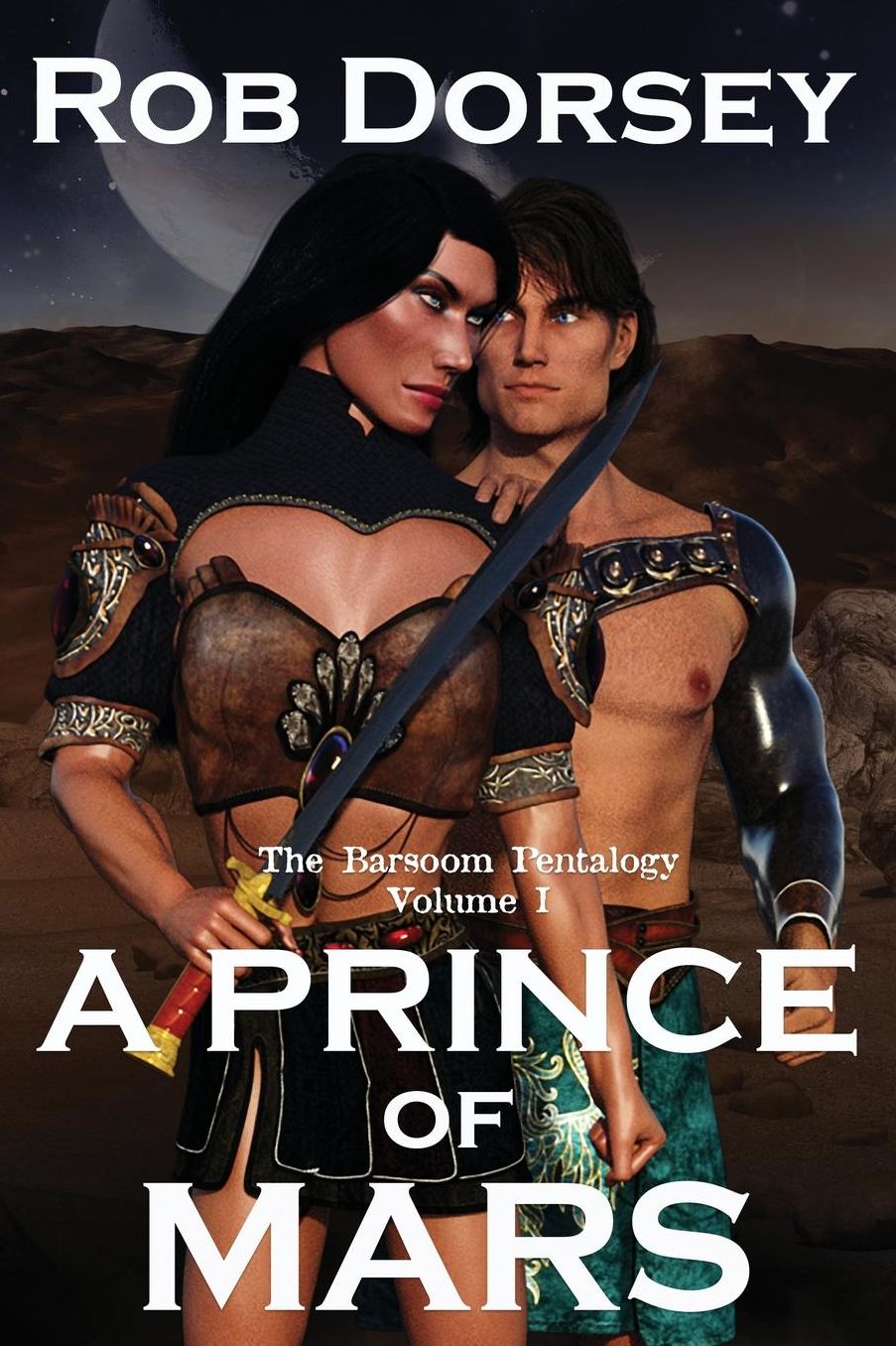 A Prince of Mars: Prince Darus of Helium Comes of Age