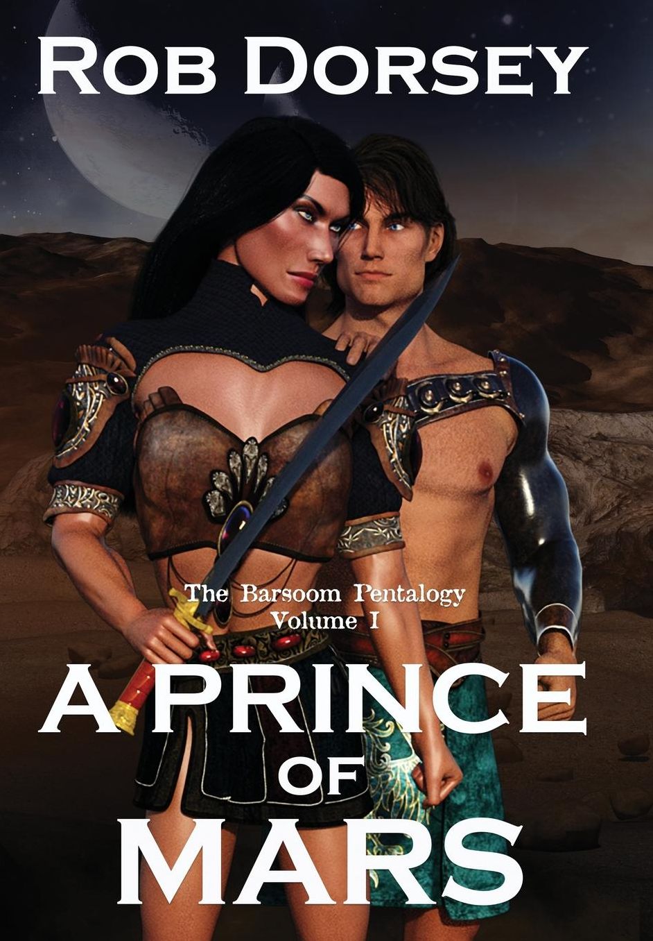 A Prince of Mars: Prince Darus of Helium Comes of Age
