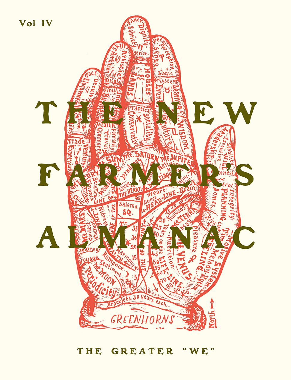 The New Farmer's Almanac, Volume IV: The Greater "we"