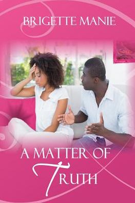 A Matter of Truth