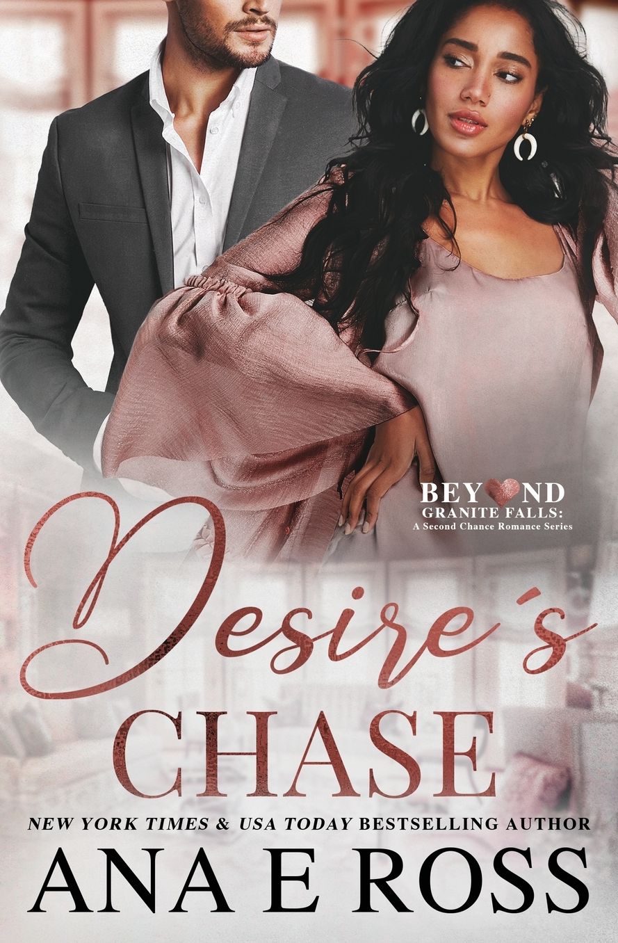 Desire's Chase: Chase & Desire