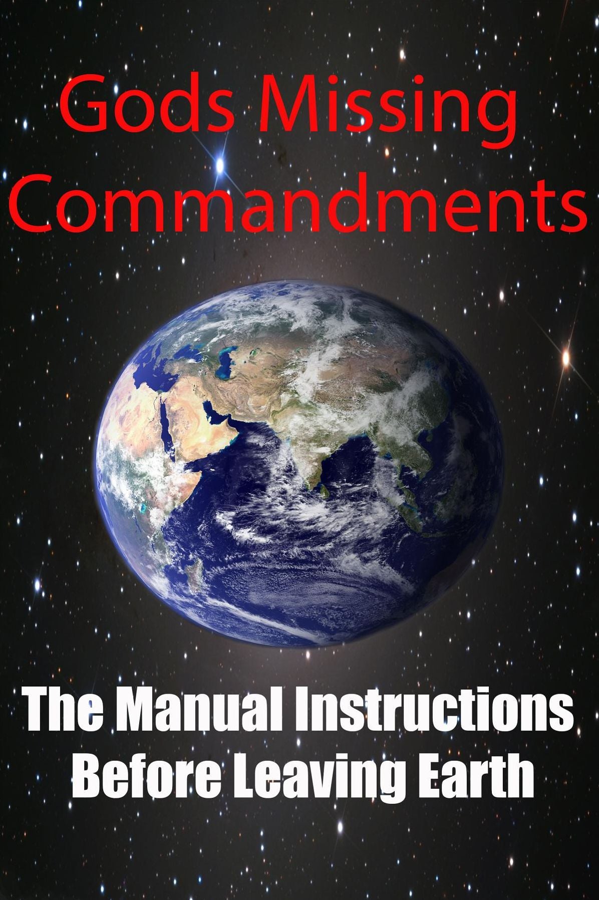 Gods Missing Commandments