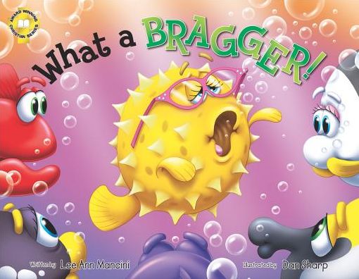 What a Bragger!