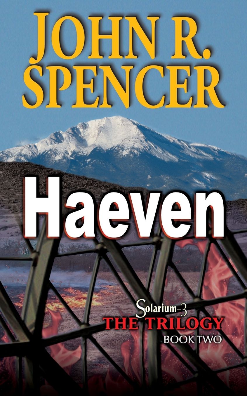 Haeven: Book Two of the Solarium-3 Trilogy