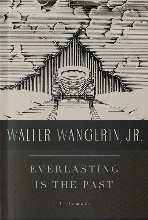 Everlasting Is the Past