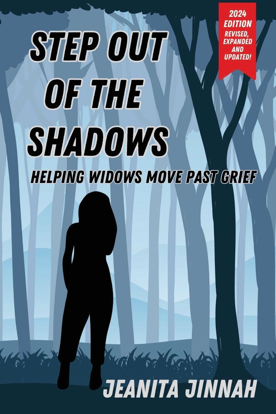 Step Out of the Shadows (For Widows Only!!!)