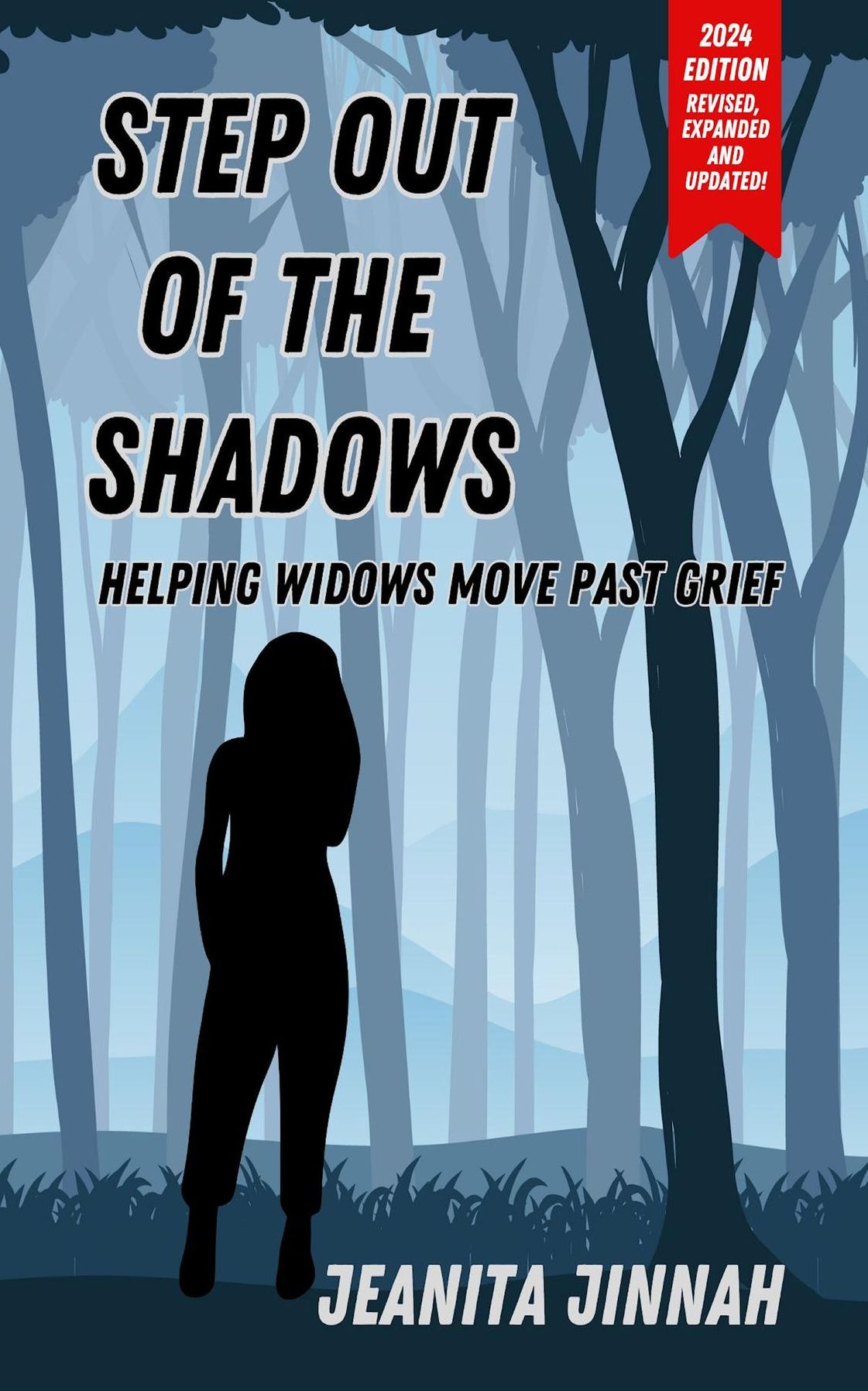 Step Out of the Shadows (For Widows Only!!!)