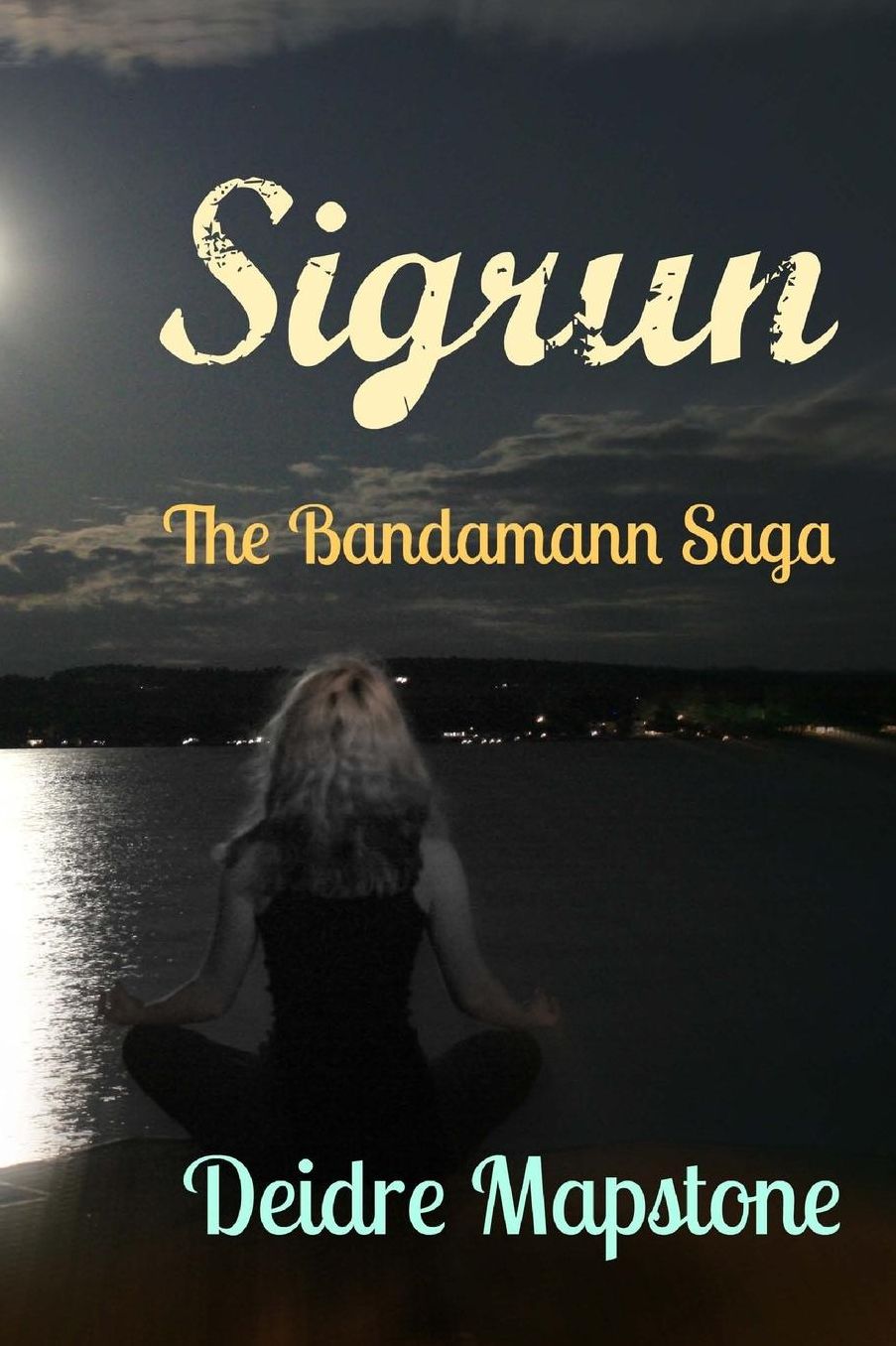 Sigrun: The Bandamann Saga
