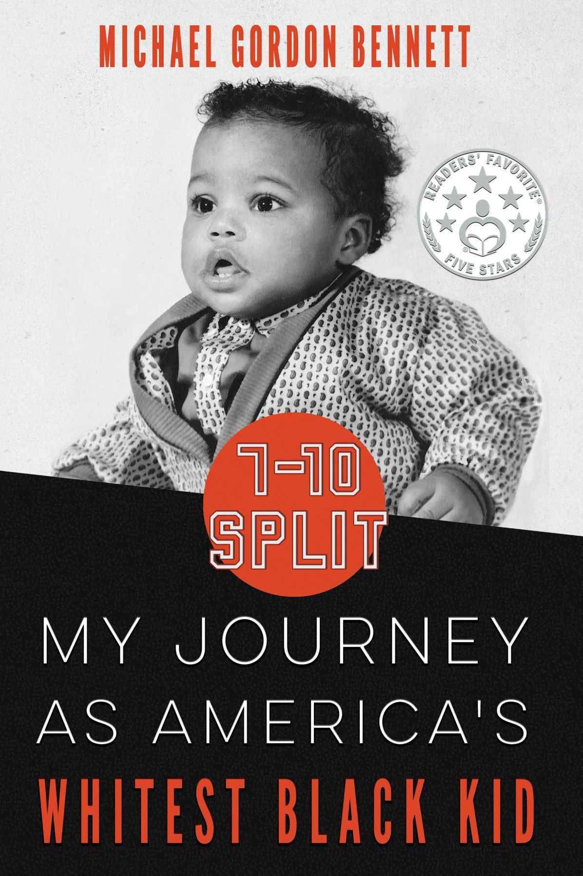 7-10 Split: My Journey As America's Whitest Black Kid