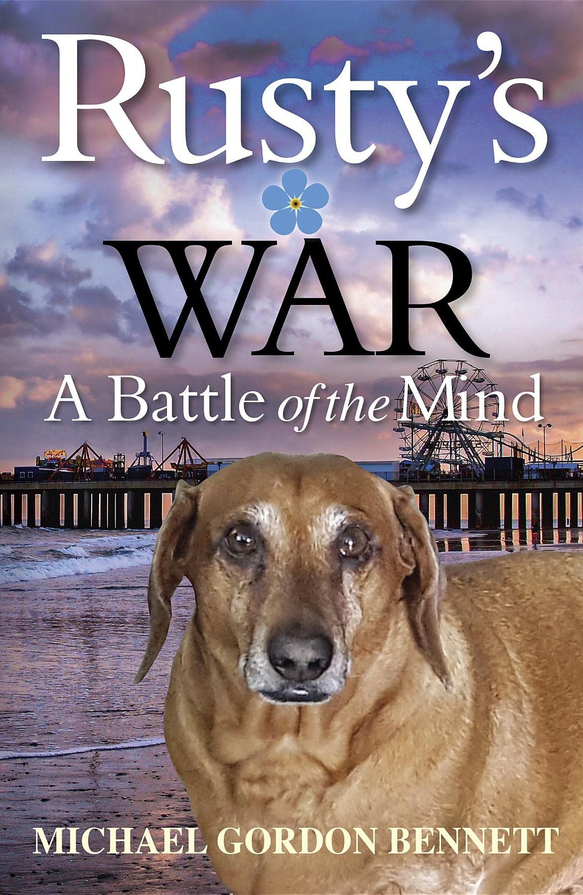 Rusty's War: A Battle of the Mind