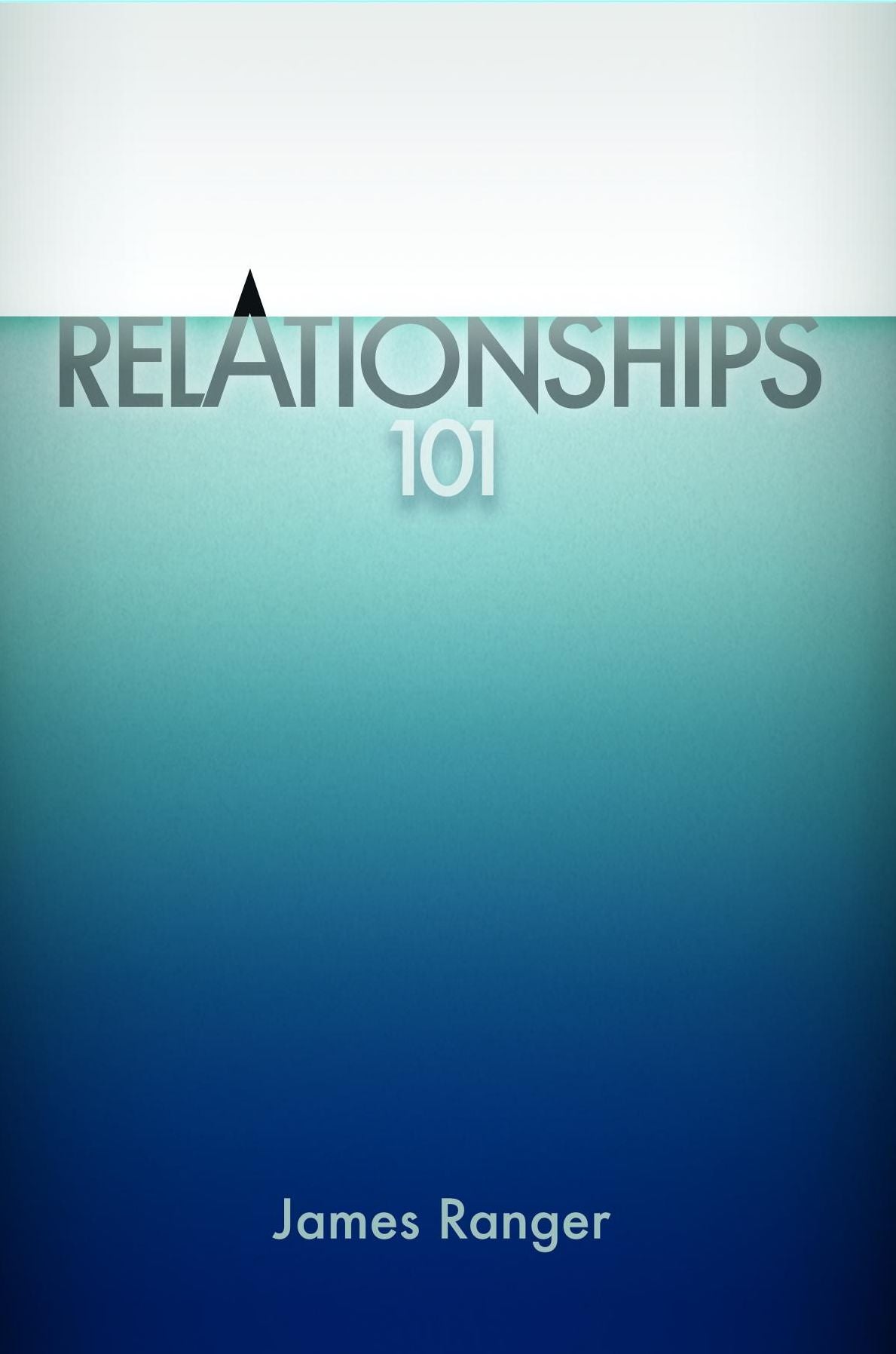 Relationships 101