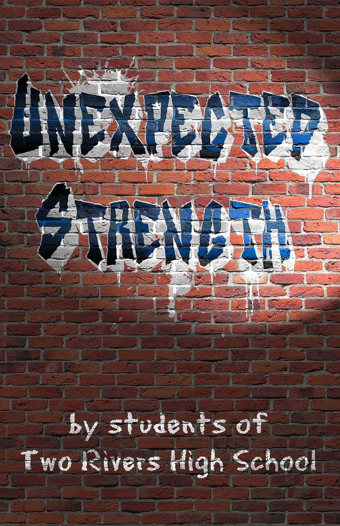 Unexpected Strength
