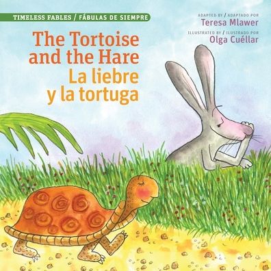 The Tortoise and the Hare/l Liebre y la Tortuga