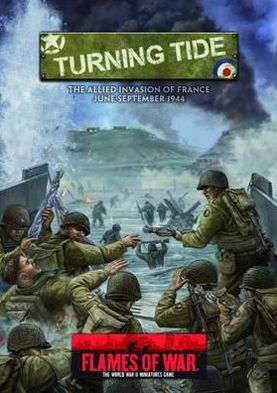 Turning Tide: The Allied Invasion of France: June-September 1944